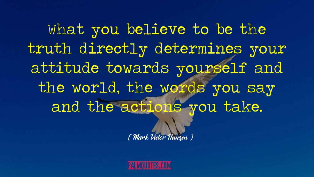 Call To Action quotes by Mark Victor Hansen