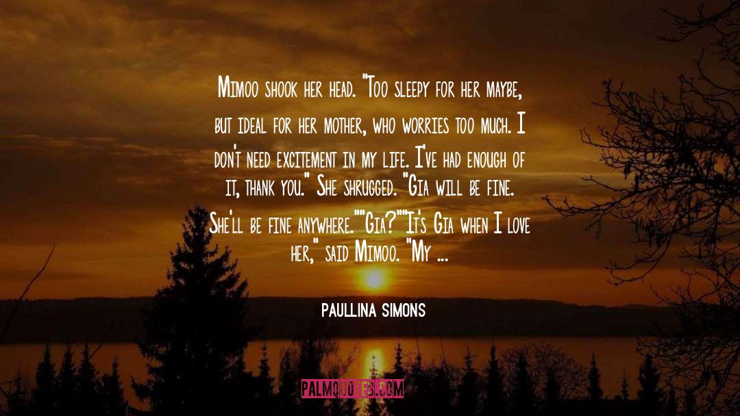 Call To Action quotes by Paullina Simons