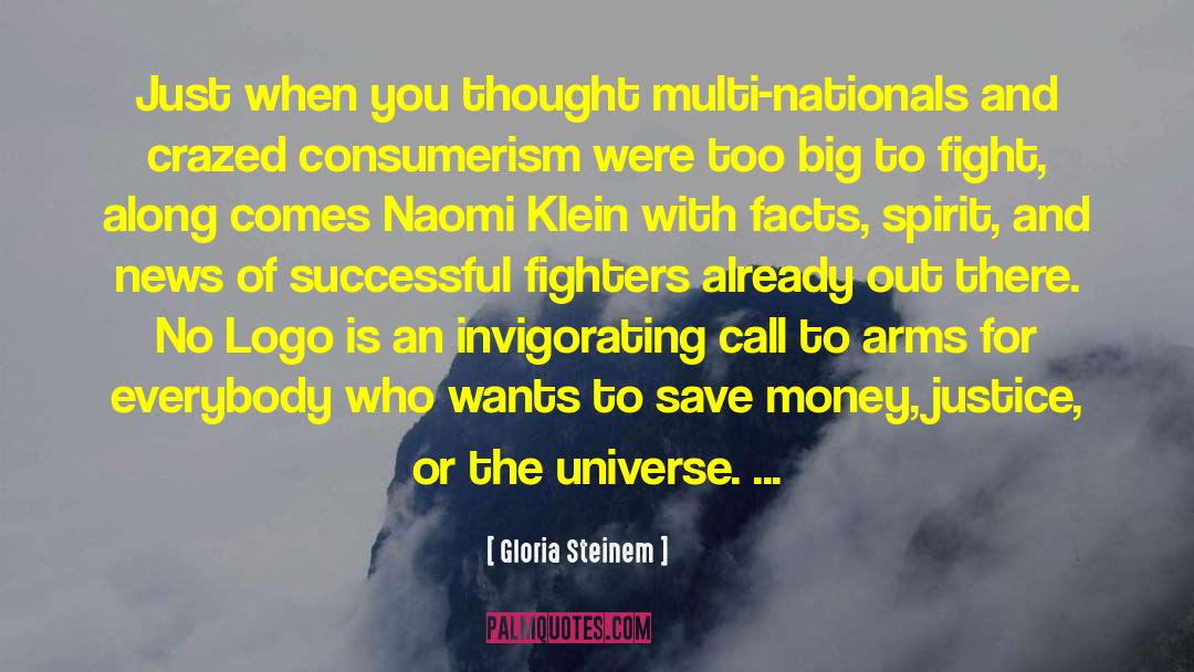 Call To Arms quotes by Gloria Steinem