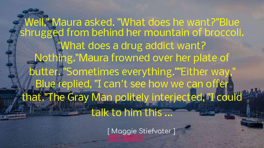 Calla quotes by Maggie Stiefvater