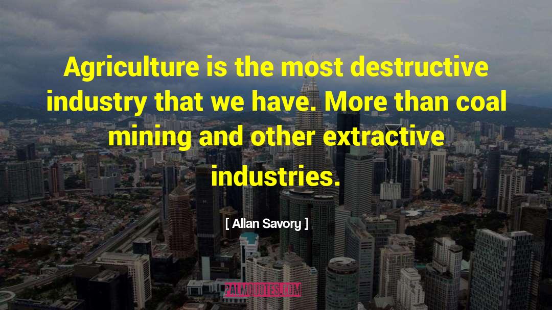 Callanan Industries quotes by Allan Savory