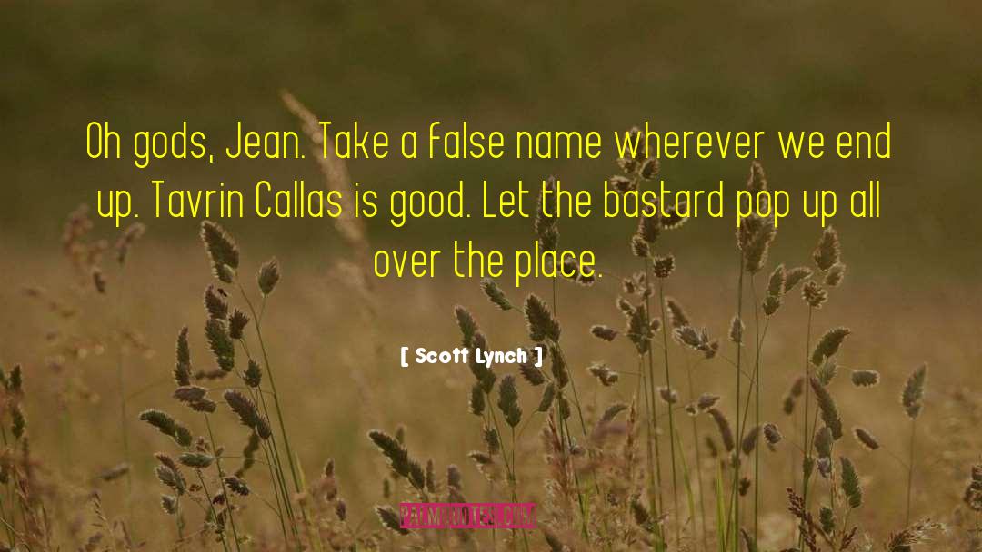 Callas quotes by Scott Lynch