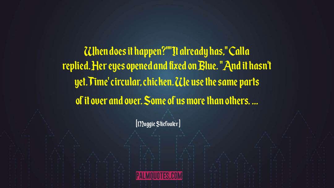 Callas quotes by Maggie Stiefvater