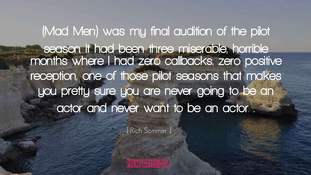 Callbacks quotes by Rich Sommer