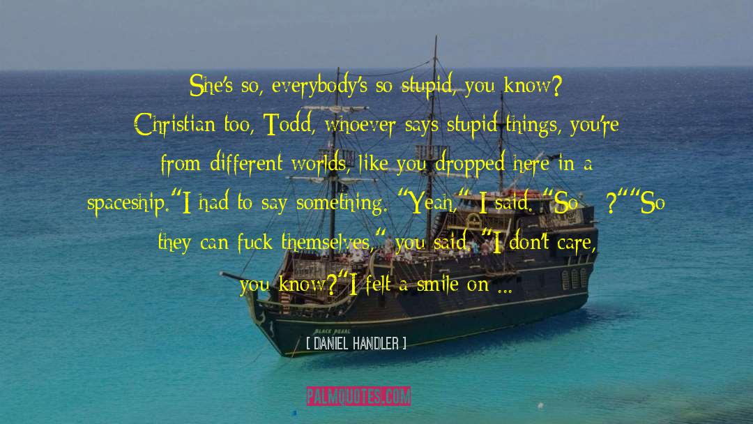 Called My Name quotes by Daniel Handler