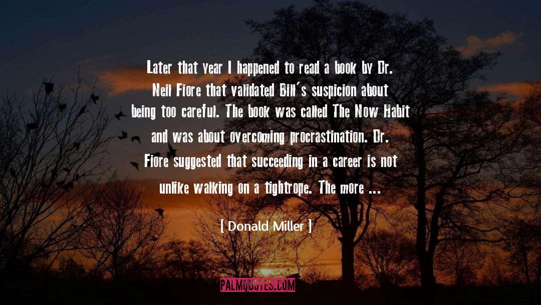 Called quotes by Donald Miller