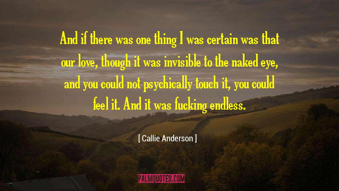 Callie Hart quotes by Callie Anderson