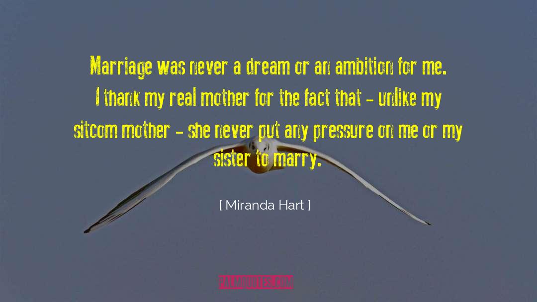 Callie Hart quotes by Miranda Hart