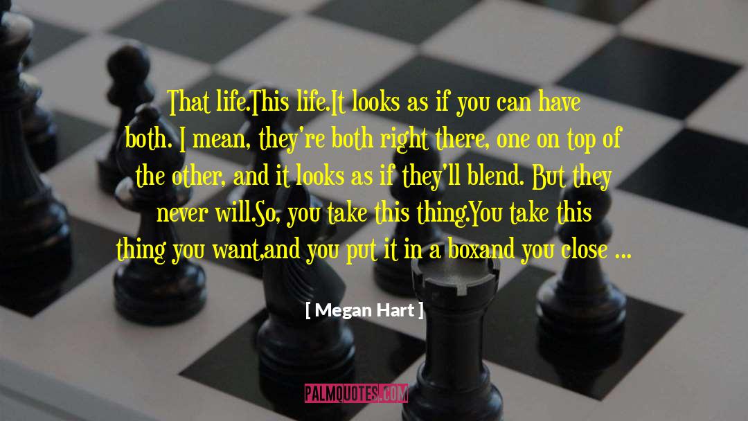 Callie Hart quotes by Megan Hart