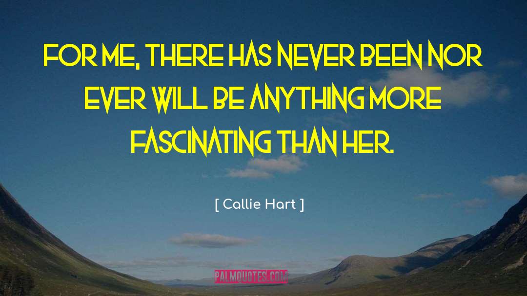 Callie Hart quotes by Callie Hart