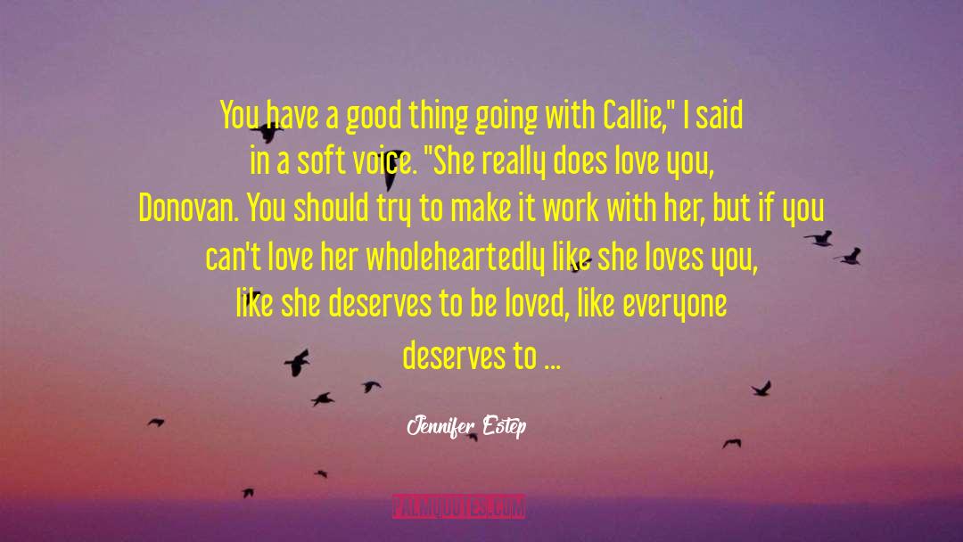 Callie quotes by Jennifer Estep
