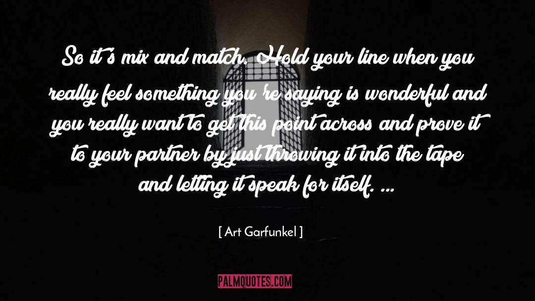 Calligraphic Art quotes by Art Garfunkel