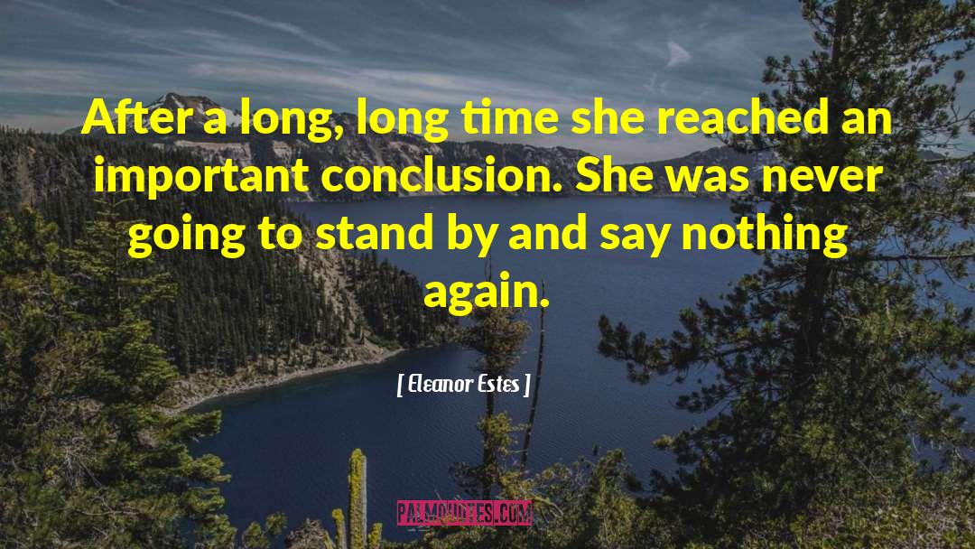 Calling A Friend After A Long Time quotes by Eleanor Estes