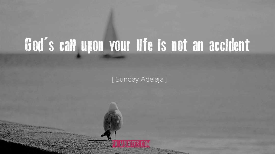 Calling Fulfillment quotes by Sunday Adelaja