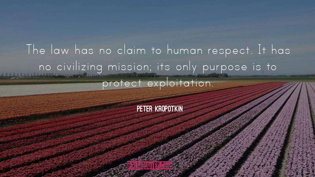 Calling Mission quotes by Peter Kropotkin