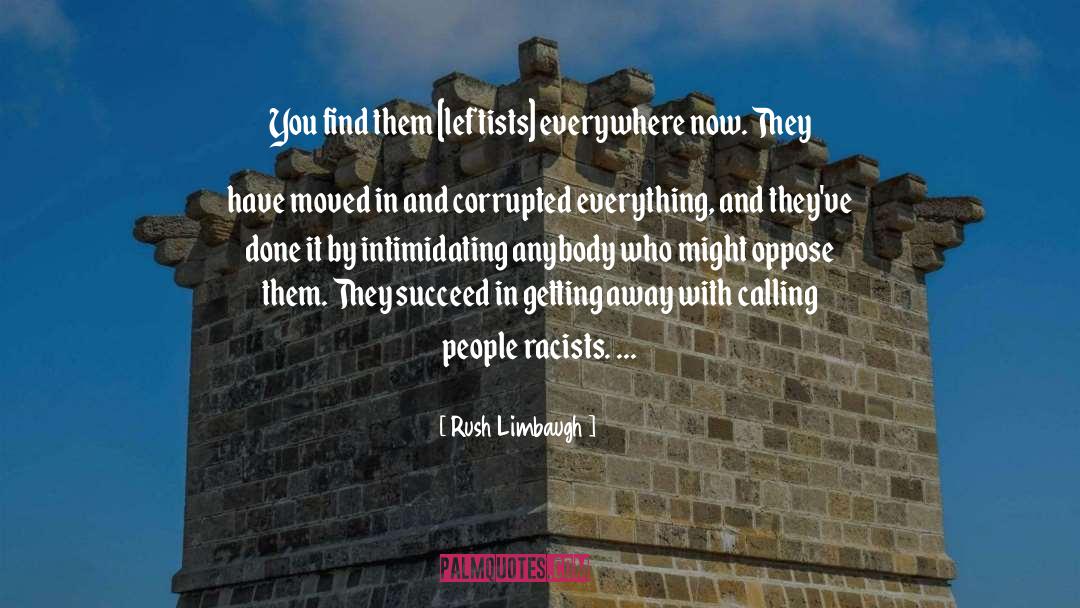 Calling People quotes by Rush Limbaugh