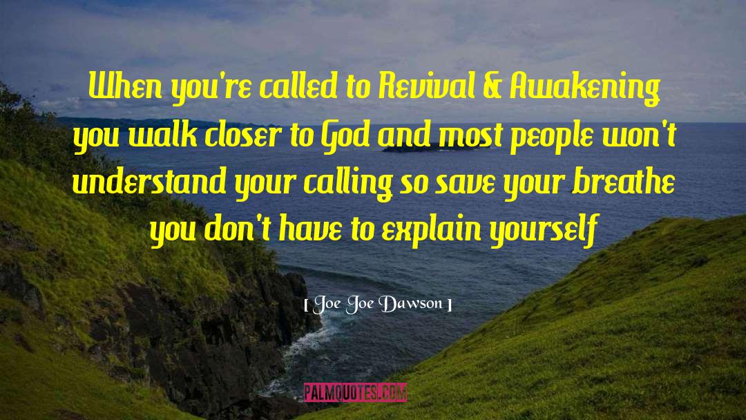 Calling People Repent quotes by Joe Joe Dawson