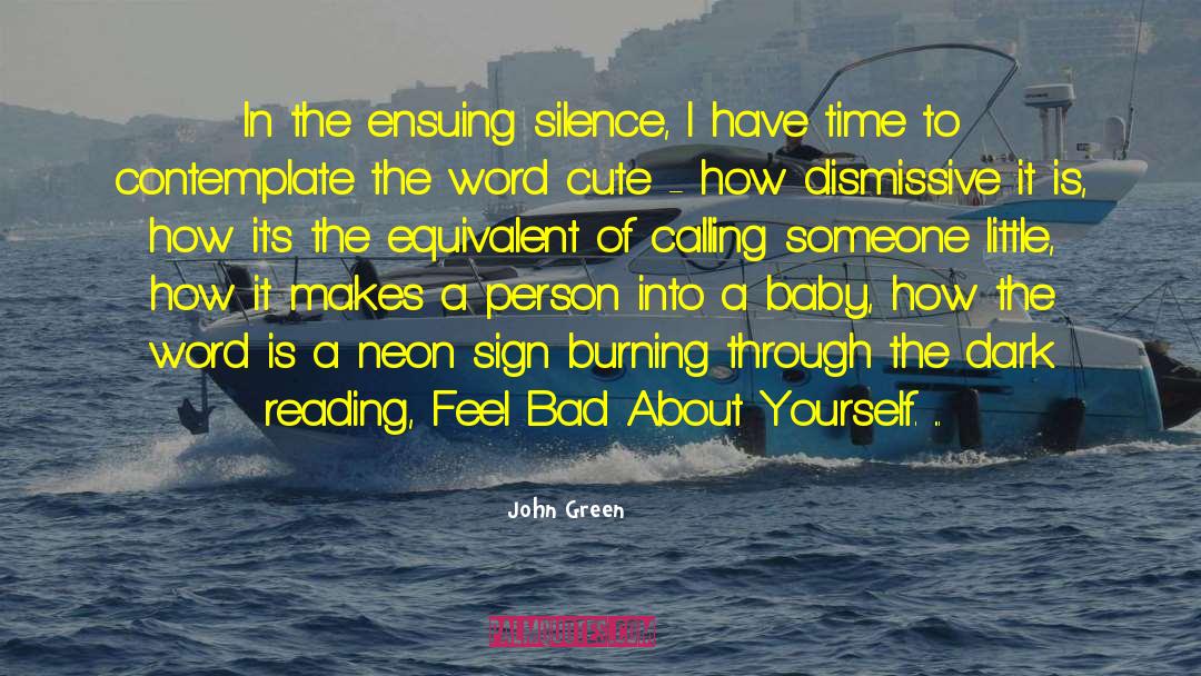 Calling Someone quotes by John Green