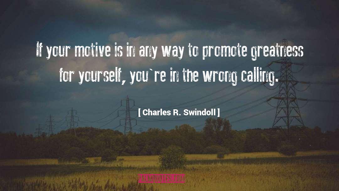 Calling Yourself Out quotes by Charles R. Swindoll
