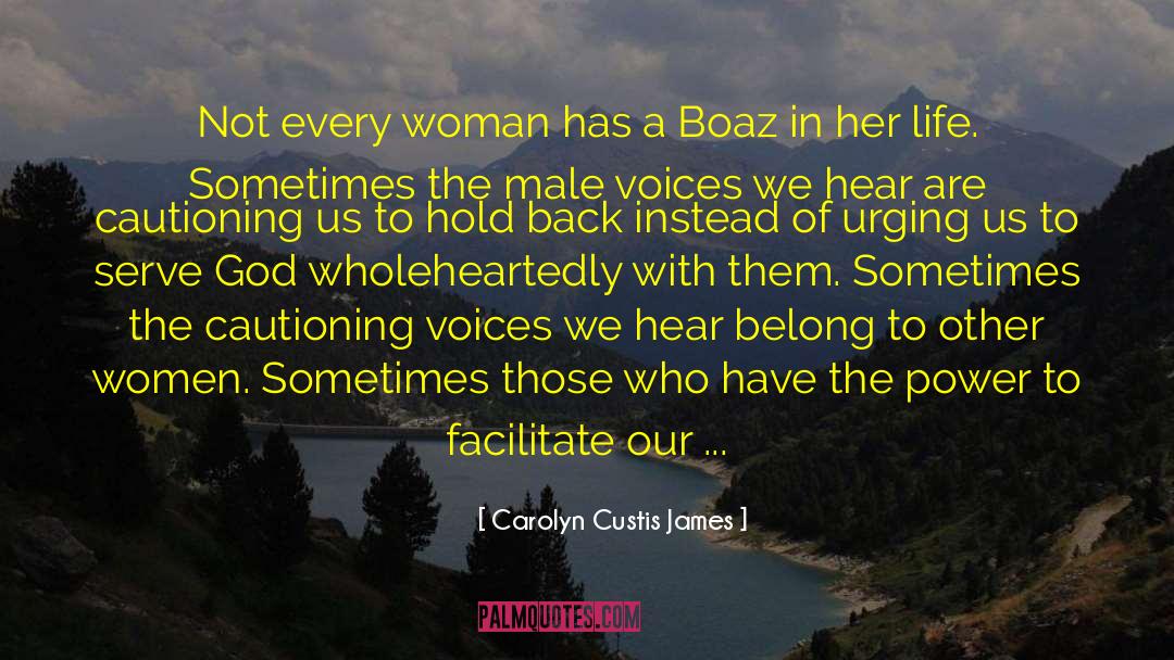 Callings quotes by Carolyn Custis James