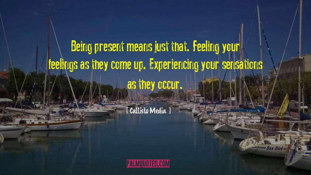 Callisto quotes by Callisto Media