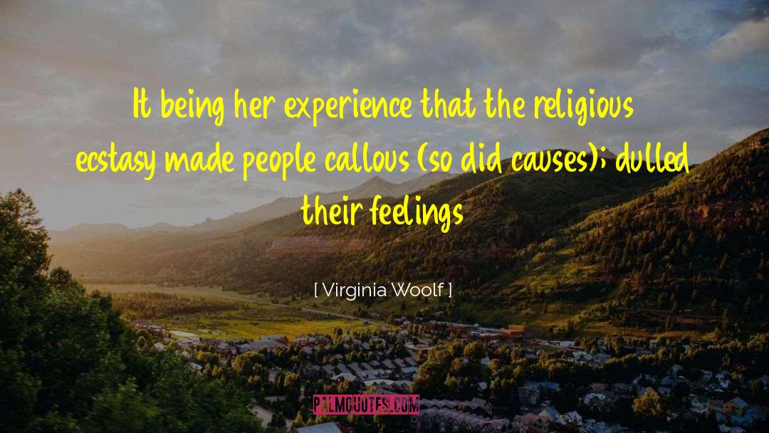 Callous quotes by Virginia Woolf