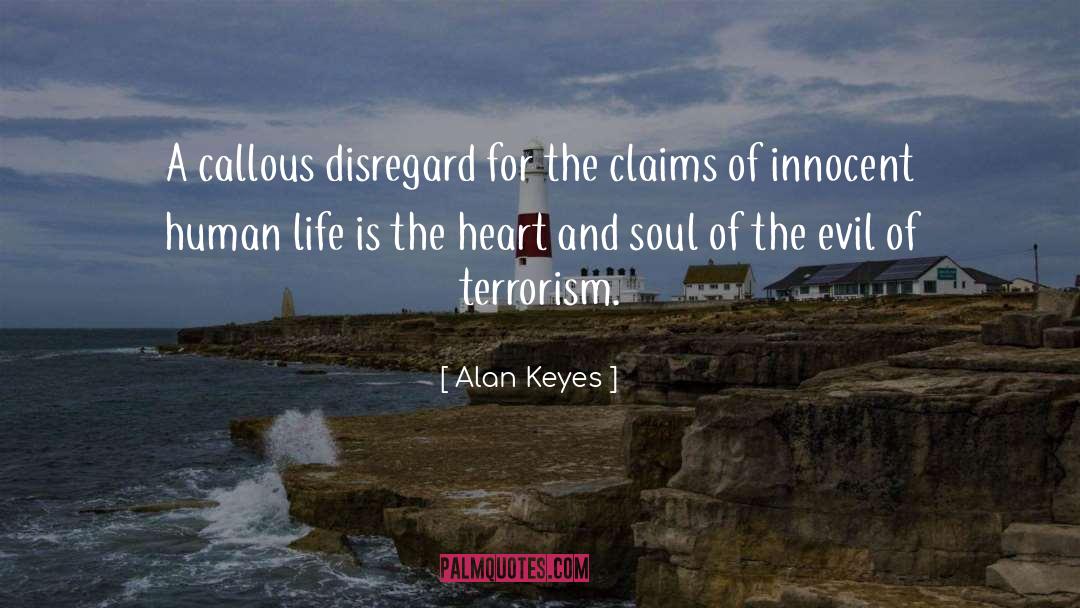 Callous quotes by Alan Keyes