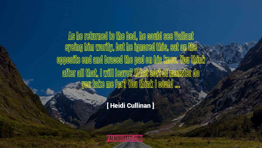 Callous quotes by Heidi Cullinan