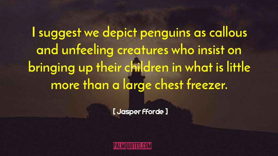 Callous quotes by Jasper Fforde