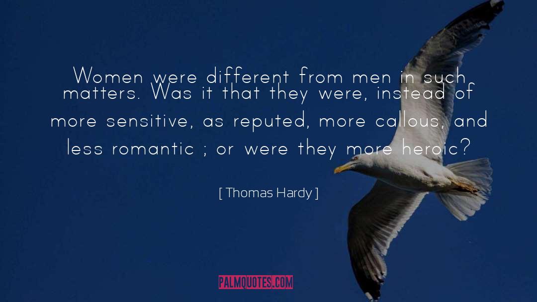 Callous quotes by Thomas Hardy