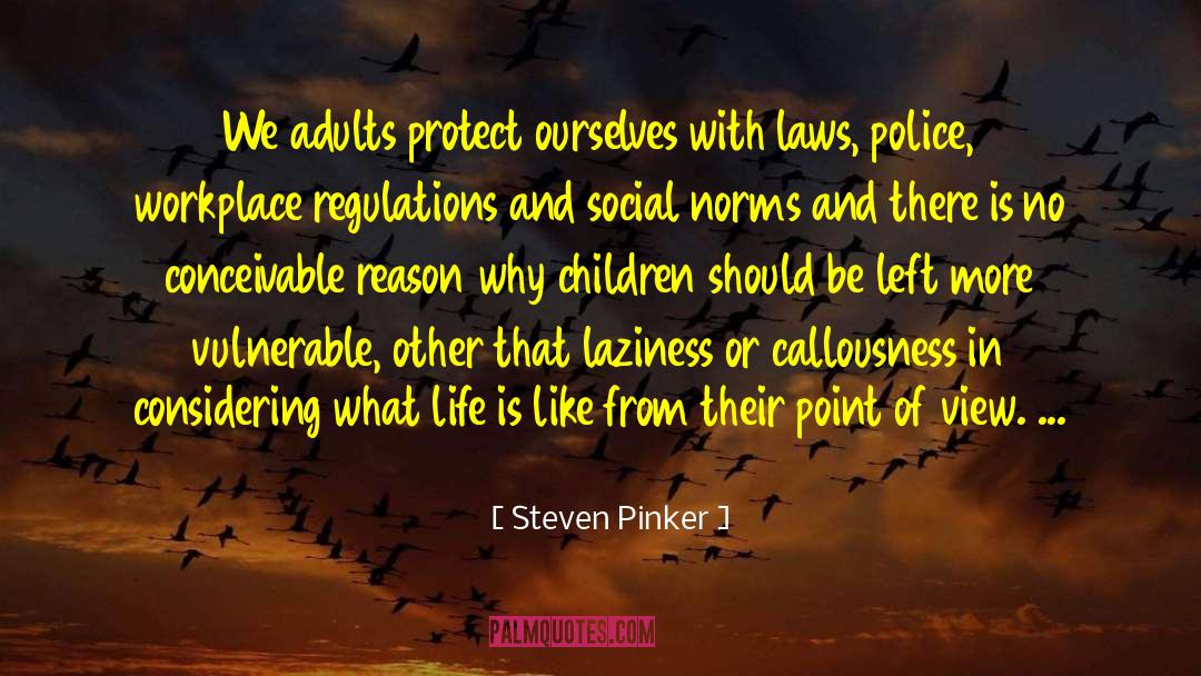 Callousness quotes by Steven Pinker