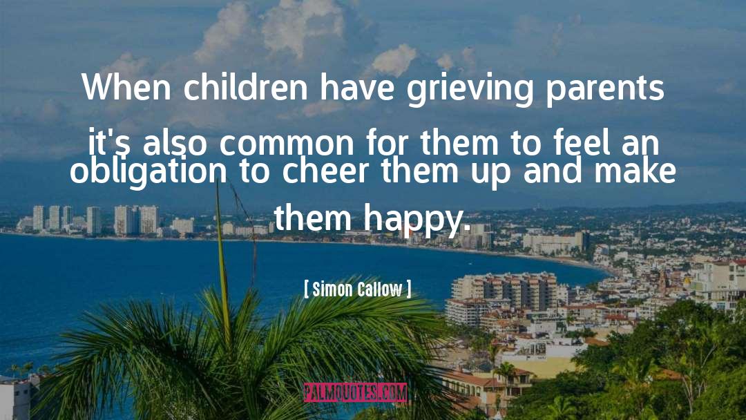 Callow quotes by Simon Callow