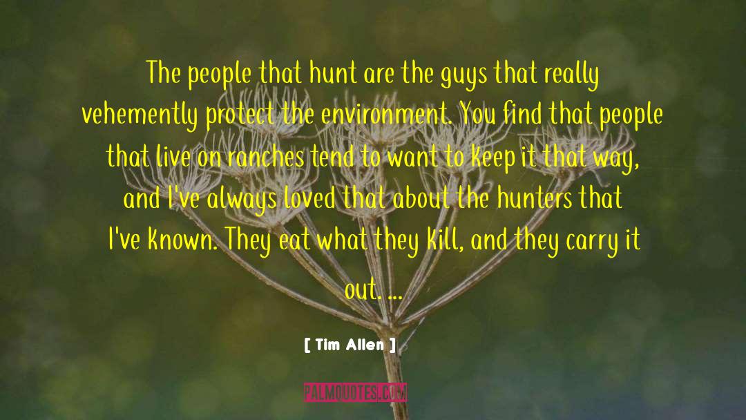 Callum Hunt quotes by Tim Allen