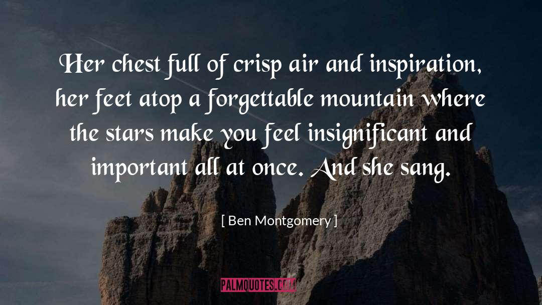 Callused Feet quotes by Ben Montgomery
