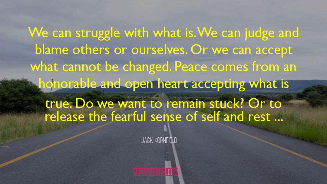 Calm And Peace quotes by Jack Kornfield