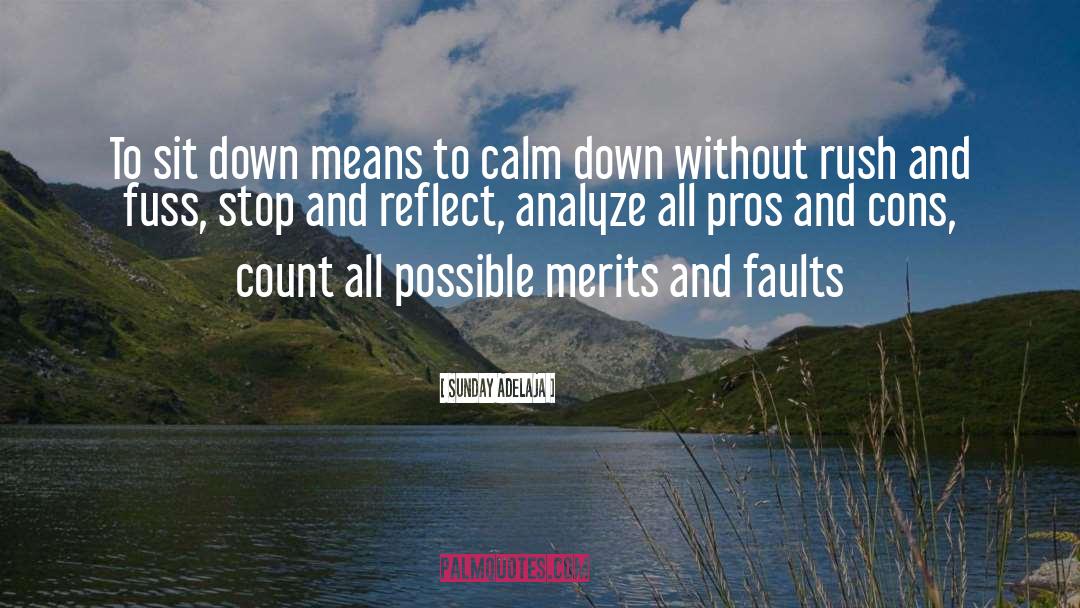 Calm Down quotes by Sunday Adelaja