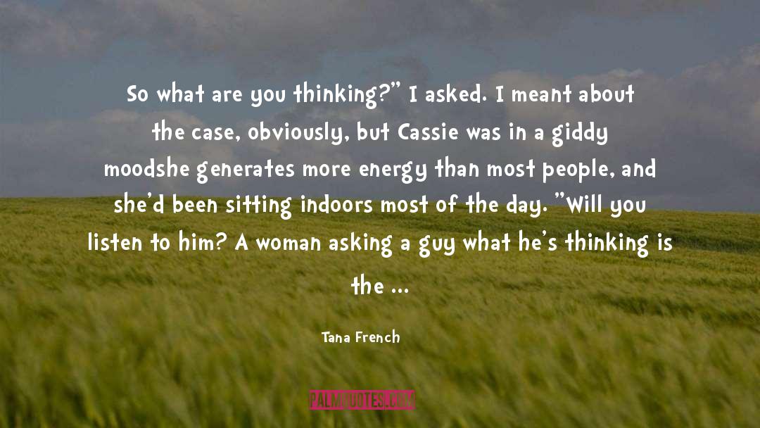 Calm Down quotes by Tana French