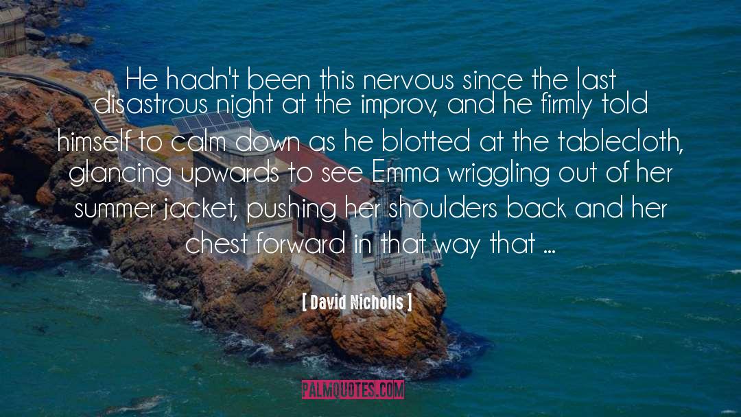 Calm Down quotes by David Nicholls