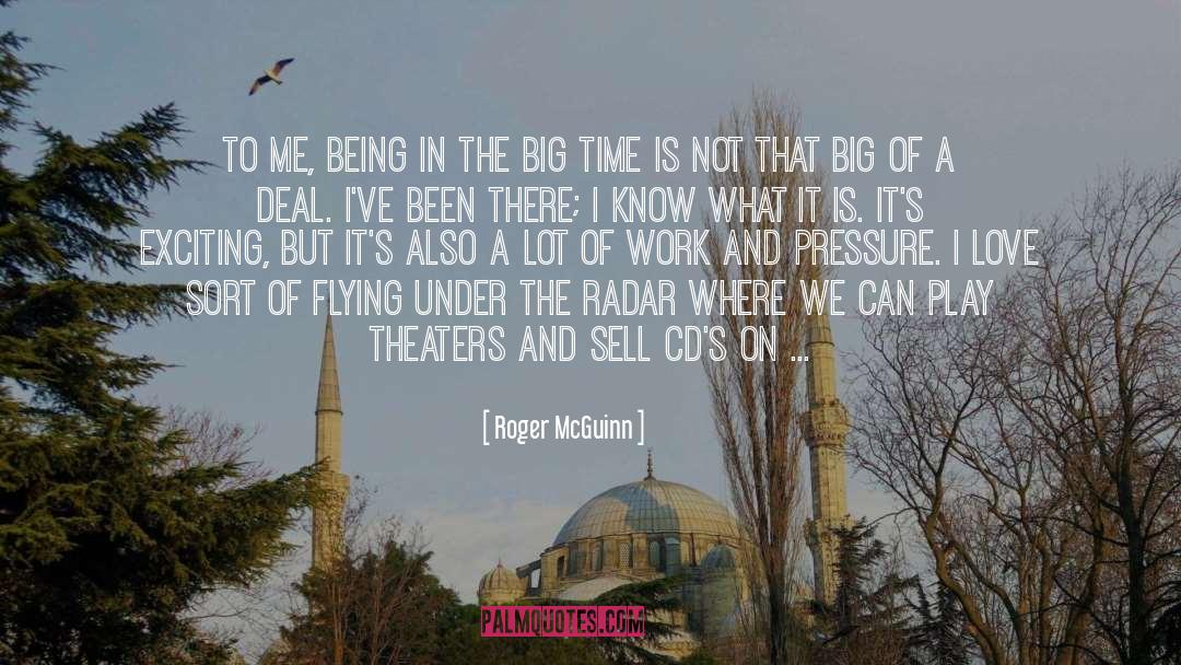Calm Under Pressure quotes by Roger McGuinn