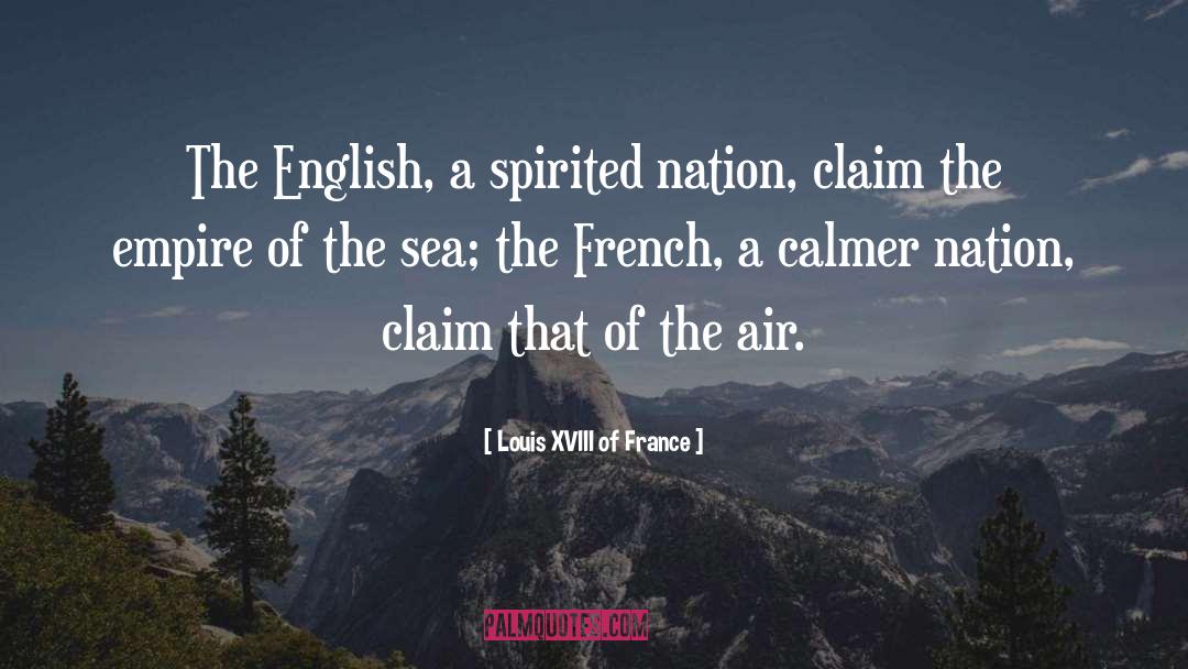 Calmer quotes by Louis XVIII Of France