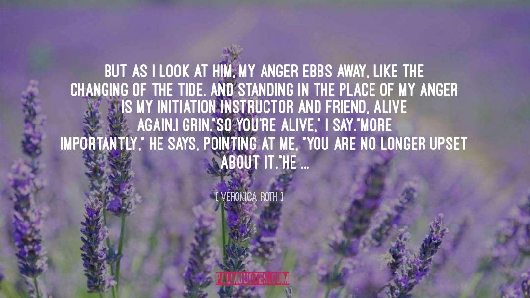 Calming Anger quotes by Veronica Roth