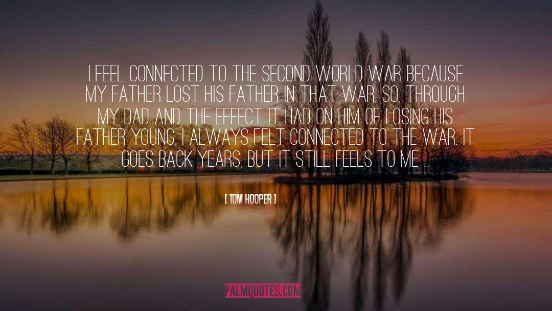 Calming Effect quotes by Tom Hooper