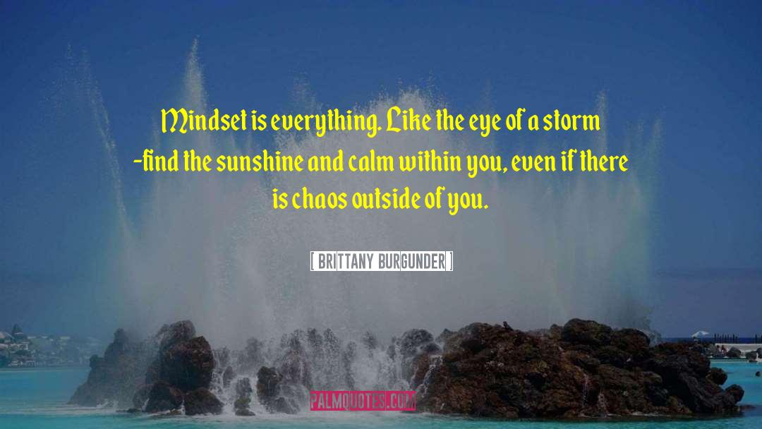 Calming The Mind quotes by Brittany Burgunder