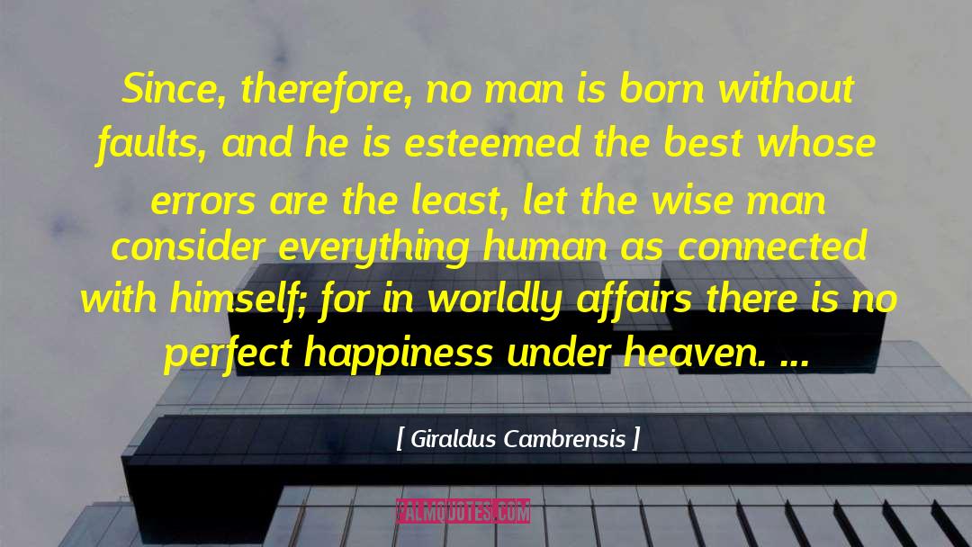 Calmness And Happiness quotes by Giraldus Cambrensis