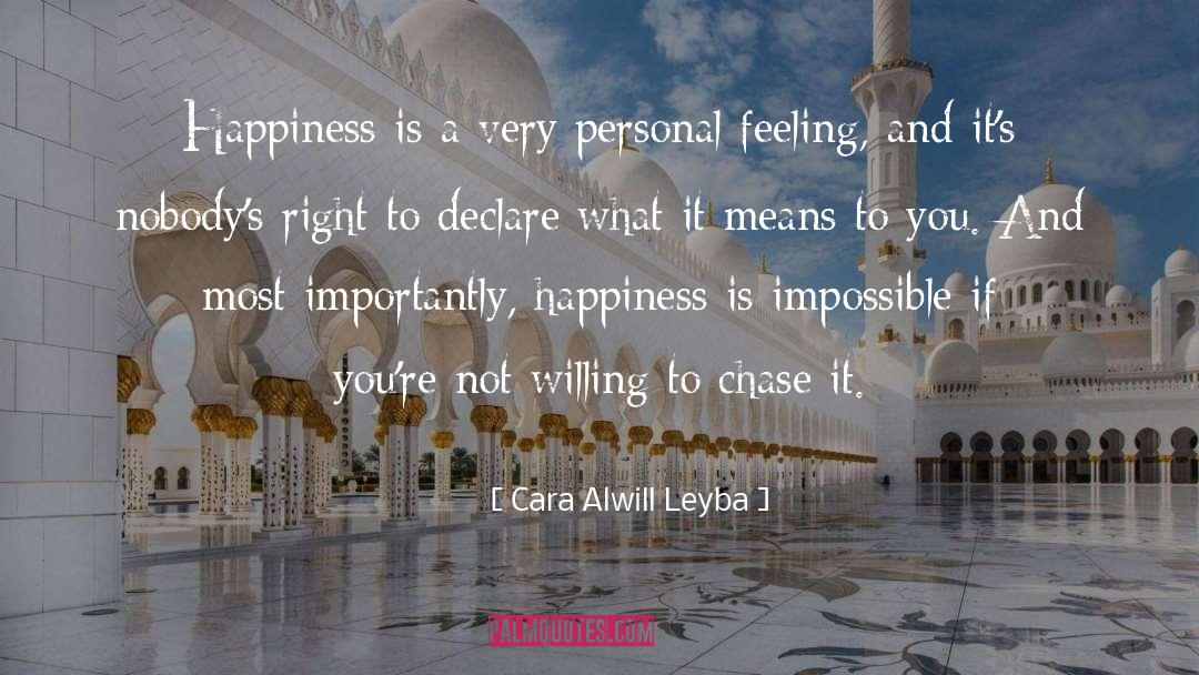 Calmness And Happiness quotes by Cara Alwill Leyba