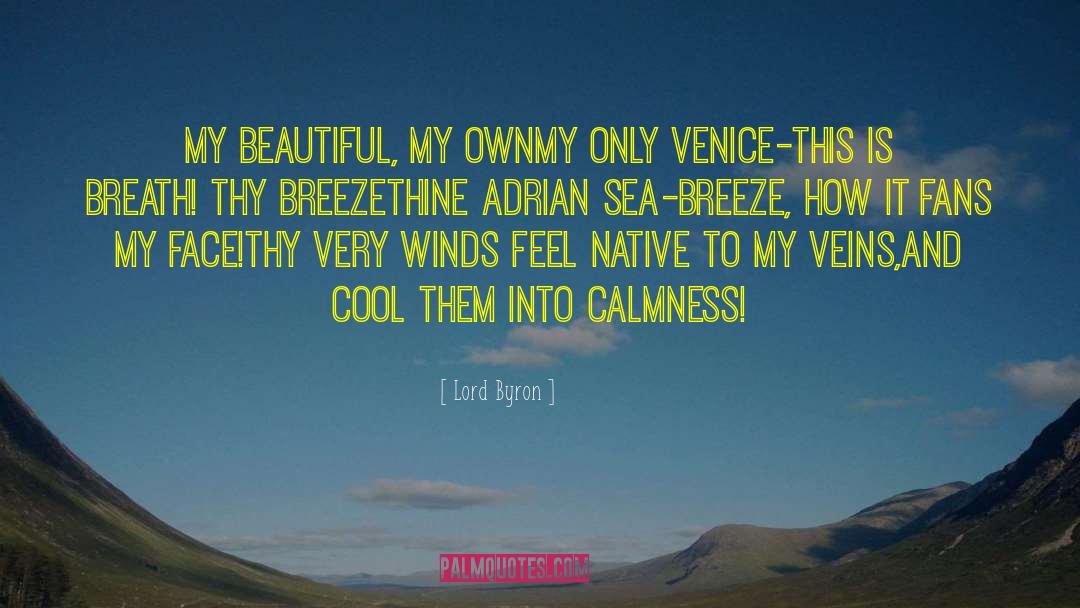 Calmness quotes by Lord Byron