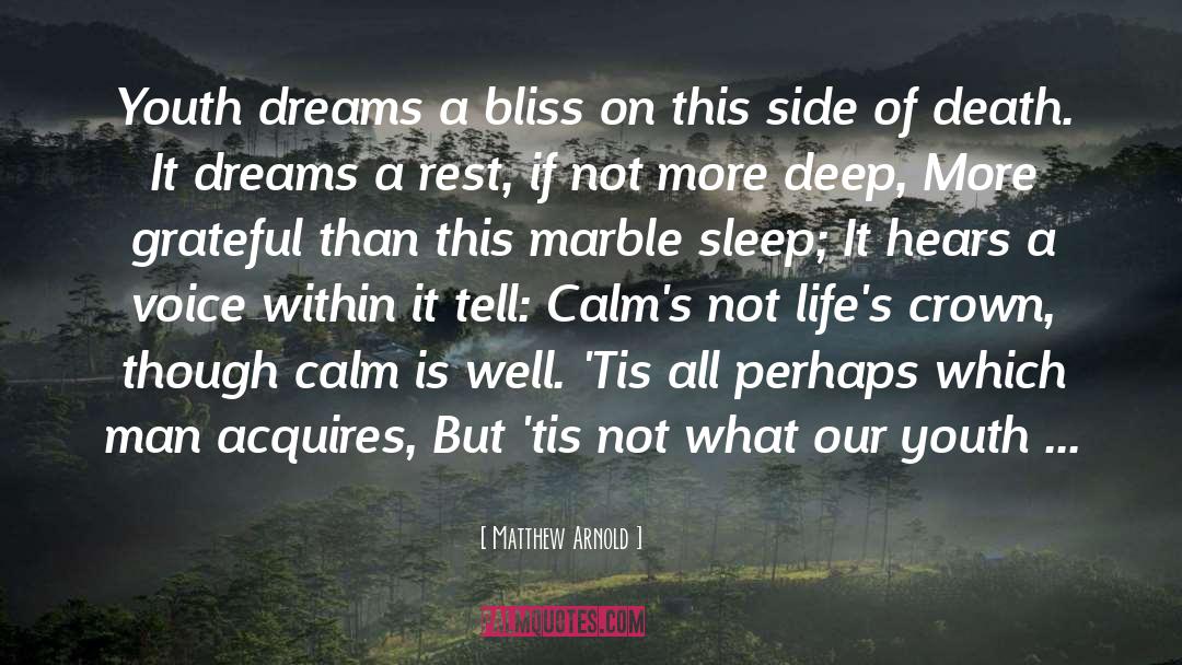 Calms quotes by Matthew Arnold