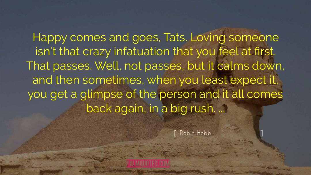 Calms quotes by Robin Hobb