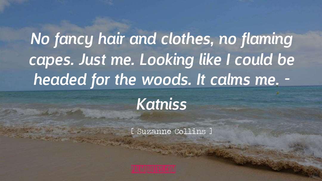 Calms quotes by Suzanne Collins
