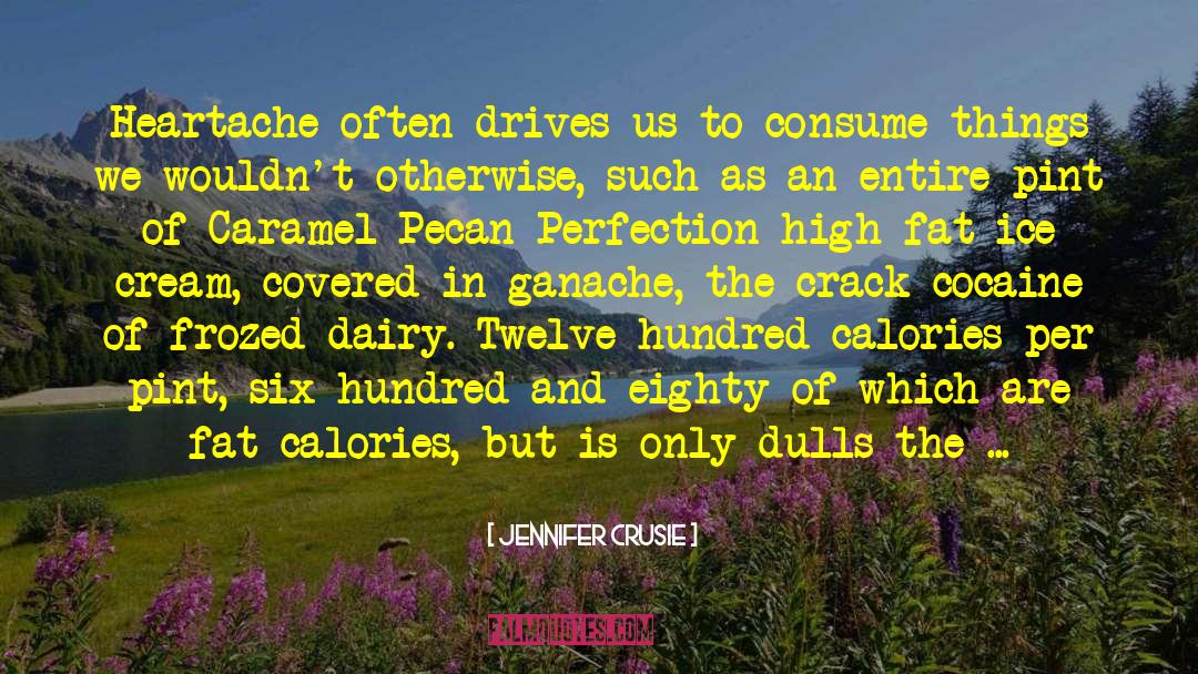 Calories quotes by Jennifer Crusie
